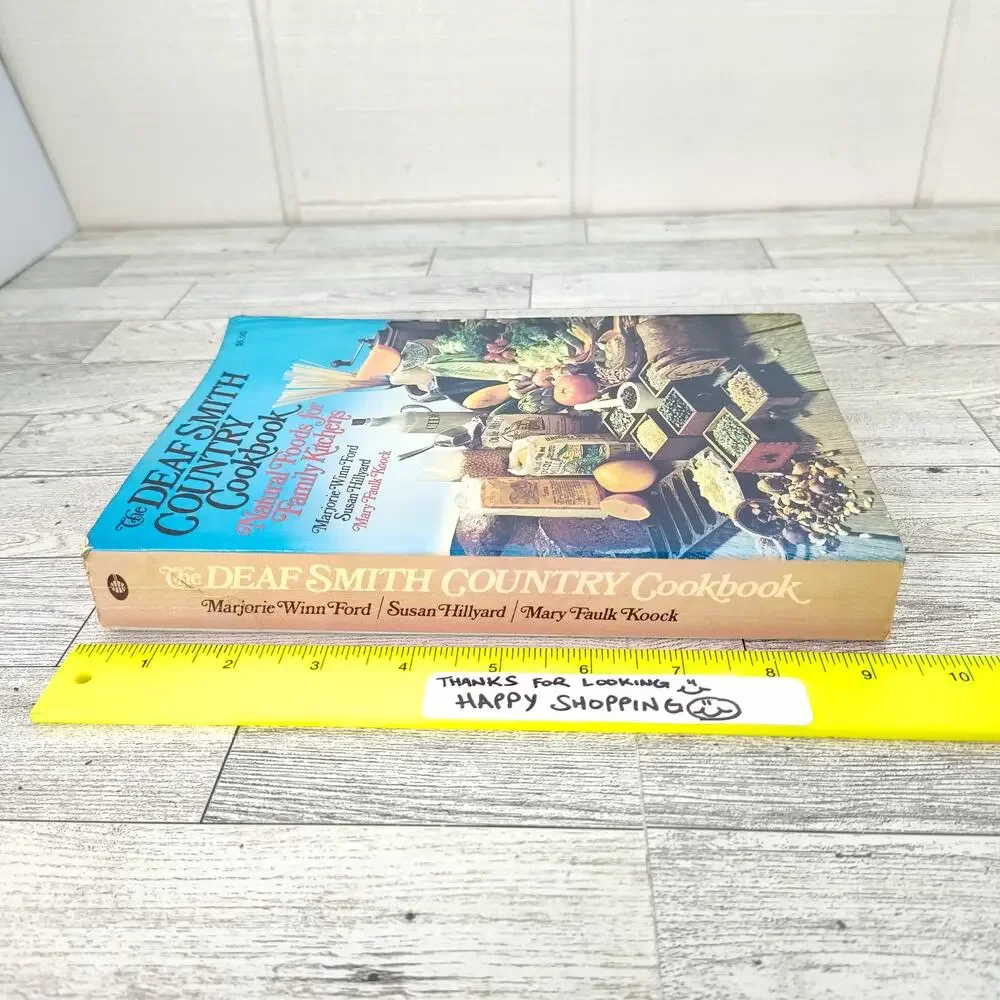 Deaf Smith Country Cookbook Natural Foods for Family Kitchens 1979 Vintage PB‎